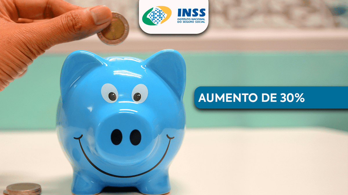 Aumento de 30% na aposentadoria do INSS: Entenda a proposta!
