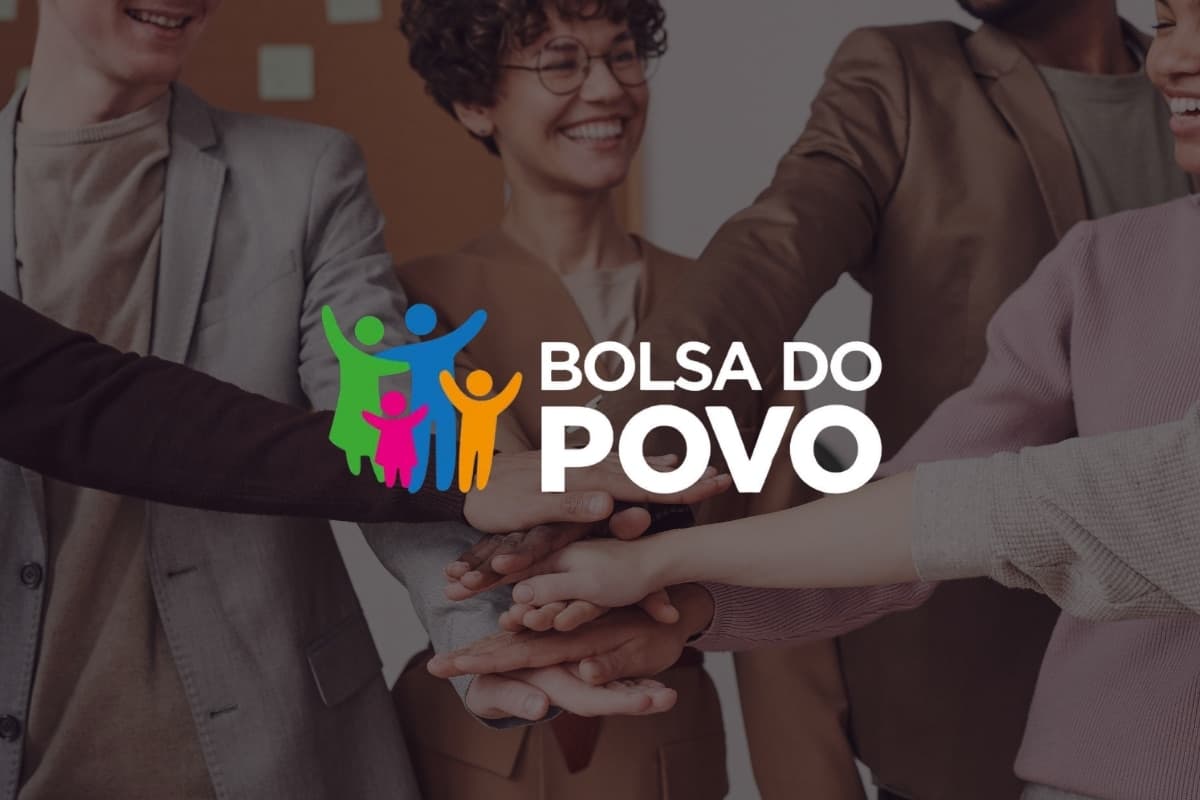 Bolsa do Povo 2025: saiba como garantir o benefício de até R$ 2.490