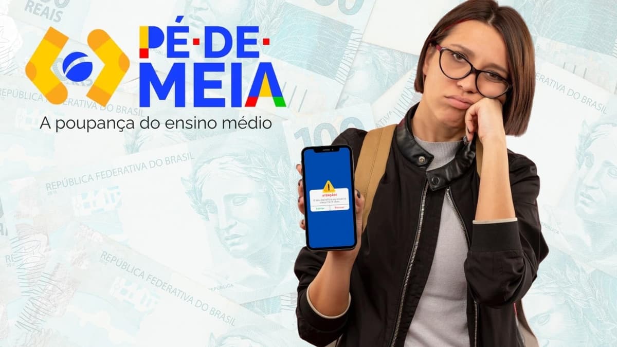 Quem reprovou em 2025 terá o Pé-de-Meia cancelado?